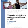Vstoupila mi do života roztroušená skleróza - co dál?